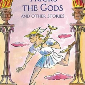 Buy Hermes Tricks the Gods and Other Greek Myths book at low price online in india