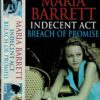 Buy Indecent Act and Breach of promise by Maria Barrett by Maria Barrett at low price online in India