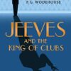 Buy Jeeves and the King of Clubs book by Ben Schott at low price online in india