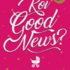 Buy Koi Good News? book by Zarreen Khan at low price online in india
