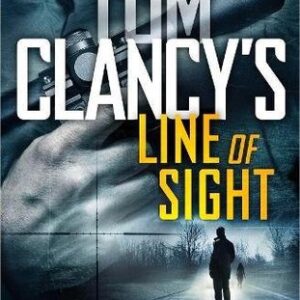 Buy Line of Sight by Tom Clancy and Mike Maden at low price online in India
