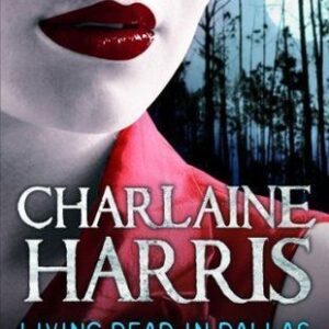 Buy Living Dead in Dallas by Charlaine Harris at low price online in india