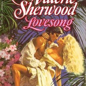 Buy Lovesong by Valerie Sherwood at low price online in India