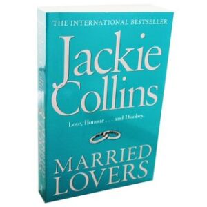 Buy Married Lovers Pa by Jackie Collins at low price online in india