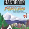 Buy Newcomer's Handbook for Moving to and Living in Portland by Bryan Geon at low price online in India