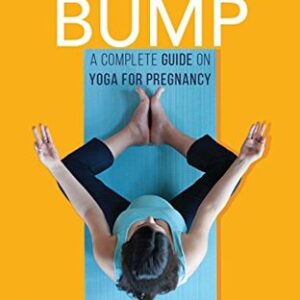 Buy Own the Bump by Payal Gidwani Tiwari at low price online in India