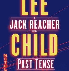 Buy Past Tense by Lee Child at low price online in India