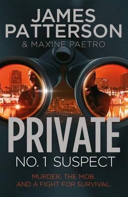 Buy Private: No. 1 Suspect book by James Patterson at low price online in india