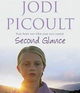 Buy Second Glance by Jodi Picoult at low price online in India