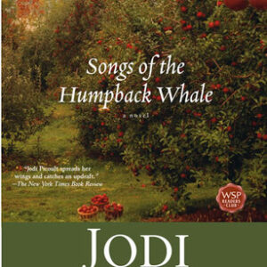Buy Songs of the Humpback Whale by Jodi Picoult at low price online in india