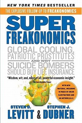 Buy Superfreakonomics by Steven D. Levitt at low price online in india