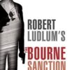 Buy The Bourne Sanction by Eric Van Lustbader at low price online in India