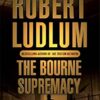 Buy The Bourne Supremacy book by Robert Ludlum at low price online in india