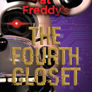 Buy The Fourth Closet book by Scott Cawthon at low price online in india