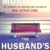 Buy The Husband's Secret book by Liane Moriarty at low price online in india