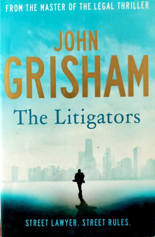 Buy The Litigators book by John Grisham at low price online in india