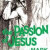 Buy The Passion of Jesus in the Gospel of Mark book by Donald Senior at low price online in india