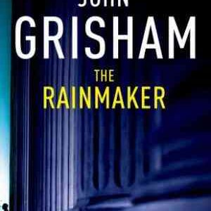 Buy The Rainmaker book by John Grisham at low price online in india