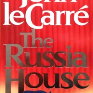 Buy The Russia House by John Le Carre at low price online in India