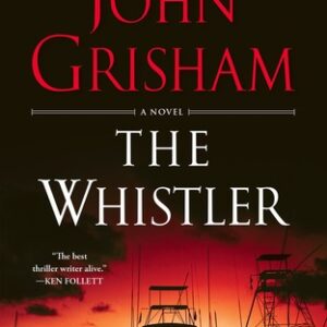 Buy The Whistler Book by John Grisham at low price online in india