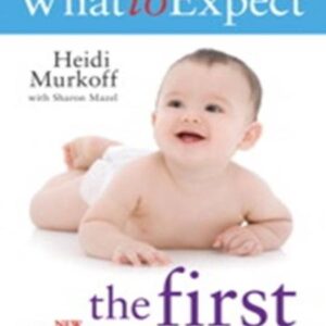 Buy What To Expect The 1st Year book by Heidi Murkoff at low price online in india