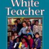 Buy White Teacher by Vivian Gussin Paley at low price online in India