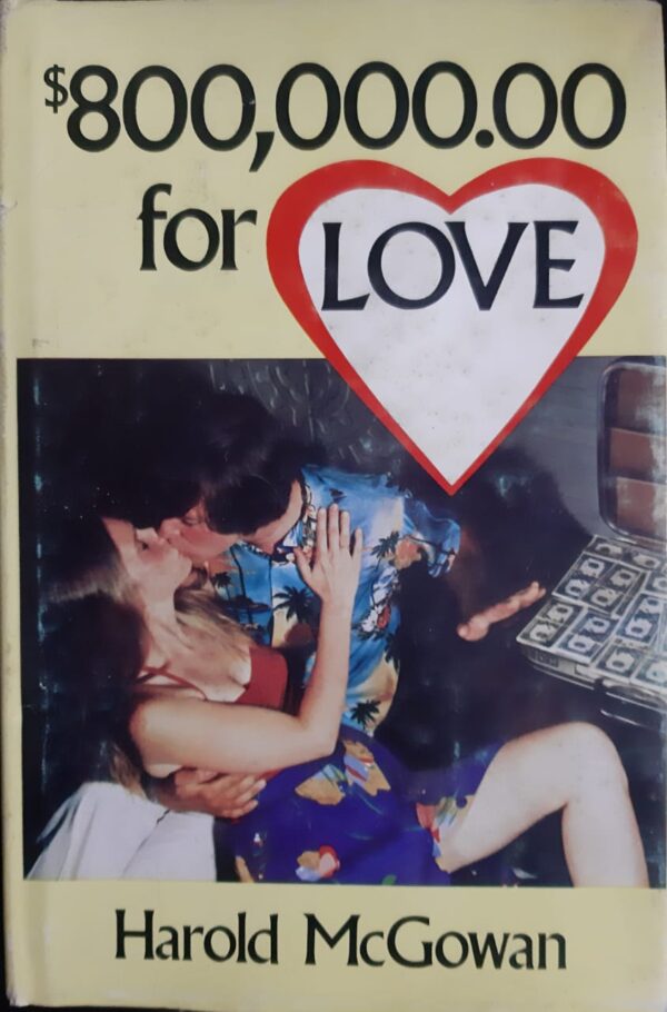 Buy $800,000 for love by Harold McGowan at low price online in India