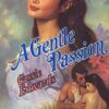Buy A Gentle Passion book by Cassie Edwards at low price online in india