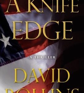 Buy A Knife Edge book by David Rollins at low price online in India
