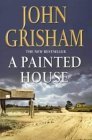 Buy A Painted House by John Grisham at low price online in India