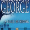 Buy A Place of Hiding book by Elizabeth George at low price online in india