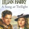 Buy A Song At Twilight book by Lilian Harry at low price online in india