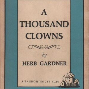 Buy A Thousand Clowns by Herb Gardner at low price online in India