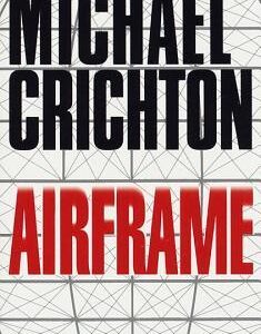 Buy Airframe by Michael Crichton at low price online in India