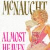 Buy Almost Heaven by Judith McNaught at low price online in India