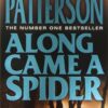 Buy Along Came a Spider book by James Patterson at low price online in india