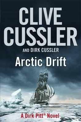 Buy Arctic Drift by Clive Cussler and Dirk Cussler at low price online in India