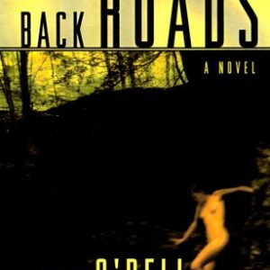 Buy Back Roads book by Tawni O'Dell at low price online in India