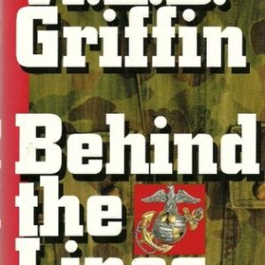 Buy Behind the Lines by W E B Griffin at low price online in India