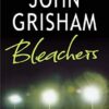 Buy Bleachers book by John Grisham at low price online in India