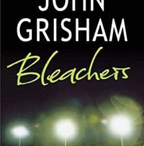 Buy Bleachers book by John Grisham at low price online in India
