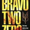 Buy Bravo Two Zero book by Andy McNab at low price online in india