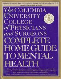 Buy Columbia University College of Physicians and Surgeons Complete Home Guide to Mental and Emotional Health book at low price online in India