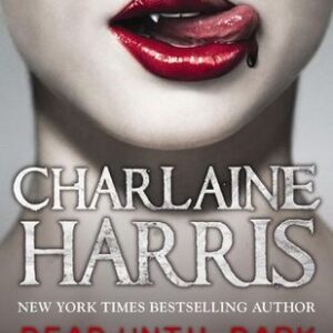 Buy Dead Until Dark by Charlaine Harris at low price online in India