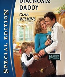 Buy Diagnosis- Daddy by Gina Wilkins at low price online in India