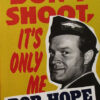 Buy Don't Shoot, It's Only Me by Bob Hope at low price online in India