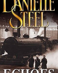 Buy Echoes by Danielle Steel at low price online in India