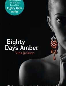 Buy Eighty Days Amber by Vina Jackson at low price online in India