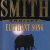 Buy Elephant Song/Sparrow Falls book by Wilbur Smith at low price online in india