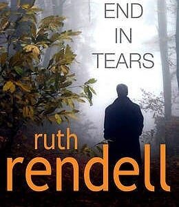 Buy End In Tears book by Ruth Rendell at low price online in india